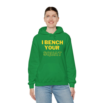 I Bench Your Squat