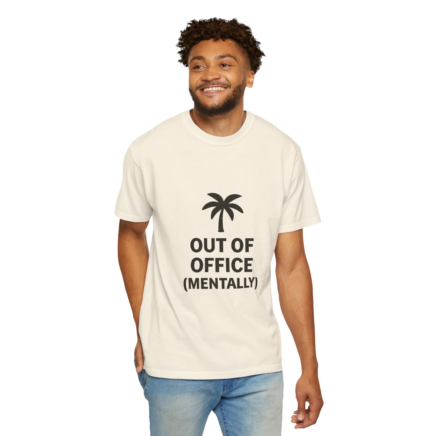 Out of Office (Mentally) Tee