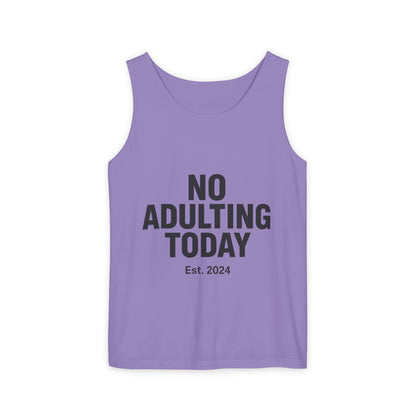 No Adulting Today – Classic Tank (OG Drop)