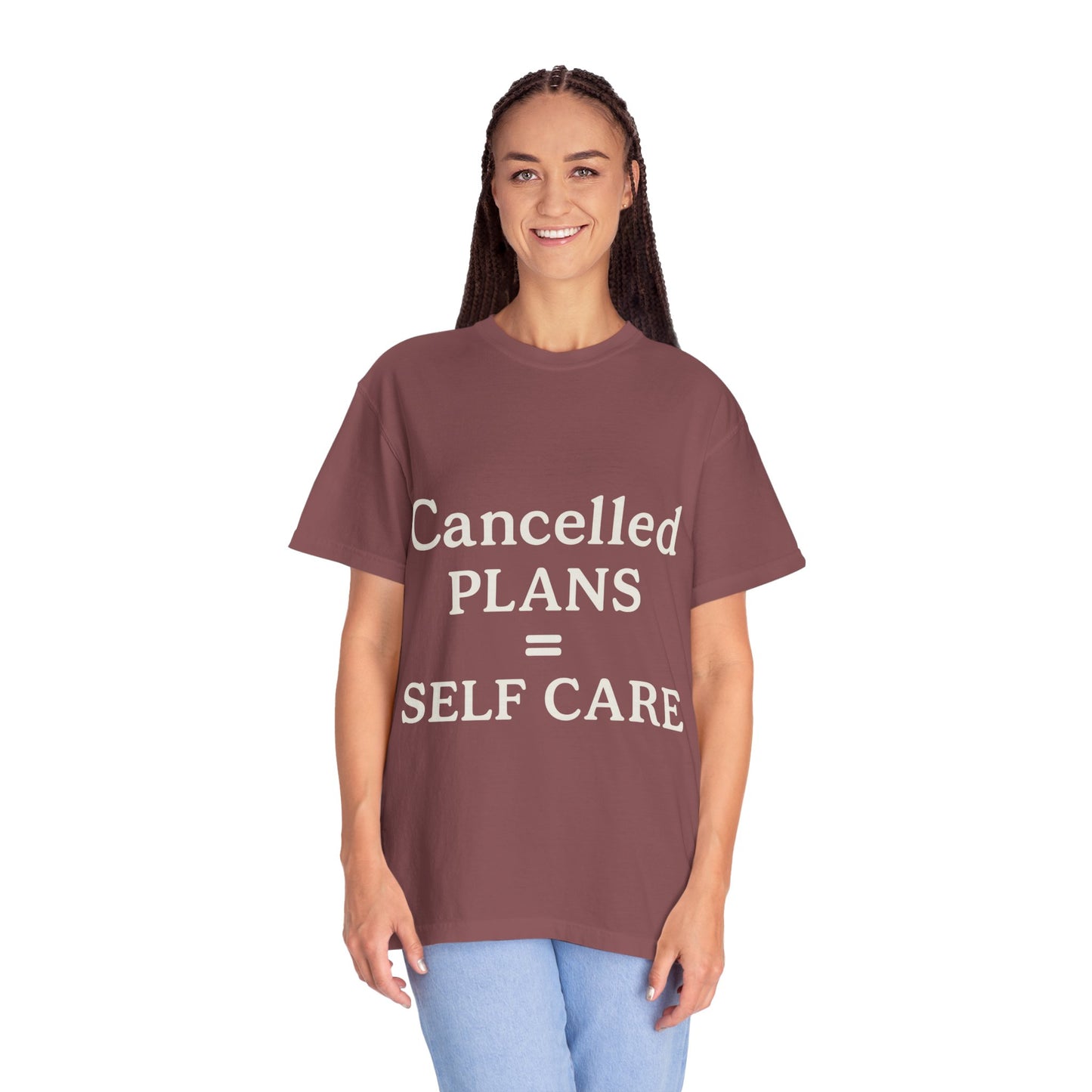 Cancelled Plans = Self Care Tee